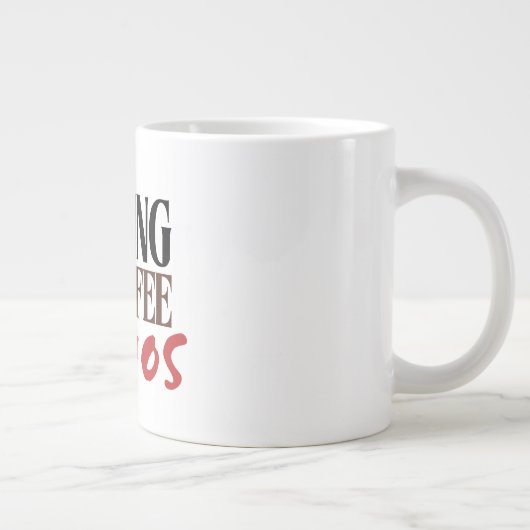 Running on Coffee & Chaos – Funny Workday Classic  Jumbo-Tasse (Rechts)