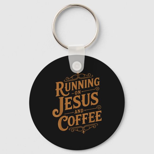 Running On Jesus And Coffee Funny Faith And Caffei Schlüsselanhänger (Vorderseite)