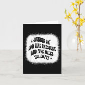 Running On Low Tire Pressure Five Miles Till Empty Karte (Gelbe Blume)