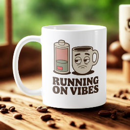 Running on Vibes | Existential Mood with Caffeine Kaffeetasse