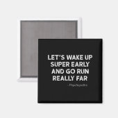 Running Quotes For Distance Runners Running Team I Magnet (Vorderseite/Rückseite)