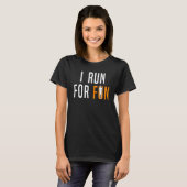 Running Runner Ich laufe für Spaß 1 T-Shirt (Vorne ganz)