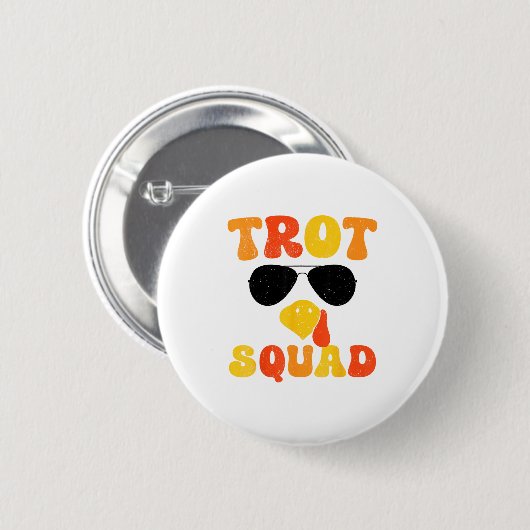 Running Turkey Sungles Trot Squad Thanksgiving  Button (Vorne & Hinten)