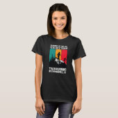 Running Up The Hill Is Better Than Running Downhil T-Shirt (Vorne ganz)