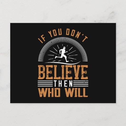 Running - Wenn Sie nicht glauben, wer wird Postkarte (Vorderseite)
