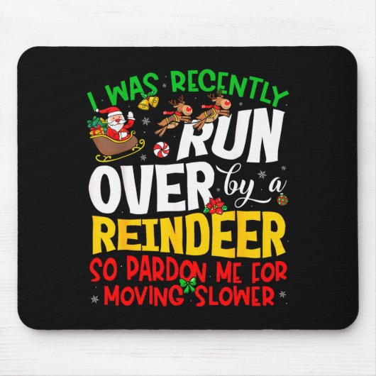Runover By Reindeer Funny Xmas Women Men Kids Chri Mousepad (Vorne)