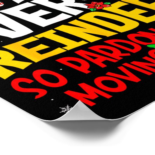 Runover By Reindeer Funny Xmas Women Men Kids Chri Poster (Ecke)