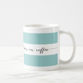 Runs auf Kaffee gestreift Tasse, Aqua Kaffeetasse