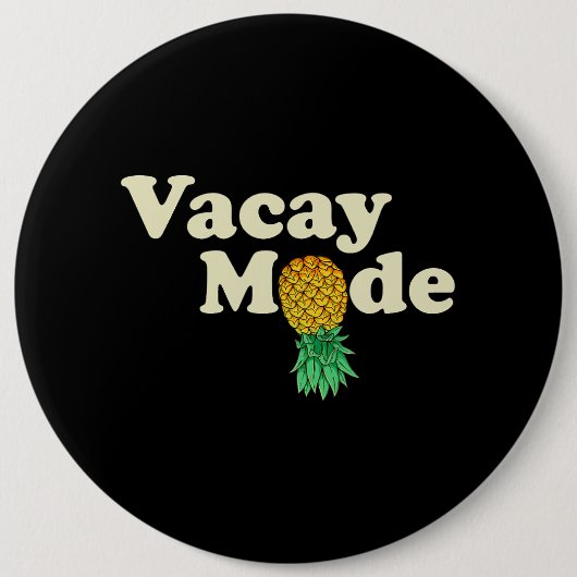 Runter Ananas Vacay Mode Urlaub Sonnenschein Button (Vorderseite)