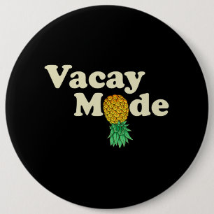 Runter Ananas Vacay Mode Urlaub Sonnenschein Button