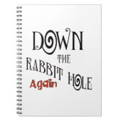 Runter das Kaninchenloch Crafters Notebook Notizblock (Vorderseite)