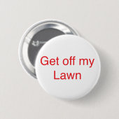 Runter von meinem Rasen Button (Vorne & Hinten)