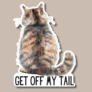 Runter von meinem Schwanz Aufkleber