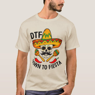 Runter zur Fiesta T-Shirt