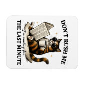 Rush mich nicht magnet (Horizontal)