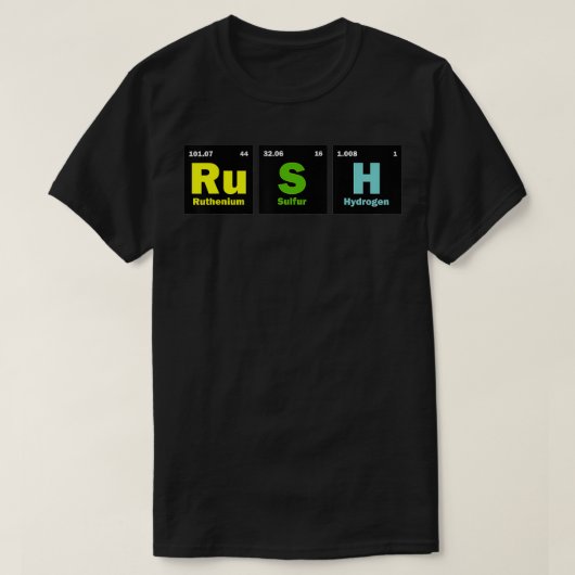 Rush (RuSH) Periodische Tabellenelemente 2 T-Shirt (Design vorne)