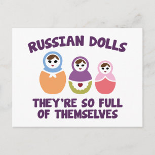 Russische Dolls. Sie sind so voll von sich selbst. Postkarte