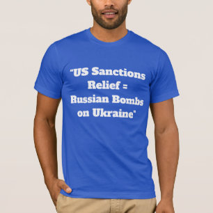 Russische Öl-Dollar finanzieren ukrainisches Blut  T-Shirt