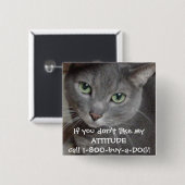 Russischer Blauer Grau Katze Attitude-Spaß Button (Vorne & Hinten)
