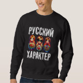 Russischer Charakter! Russland Matryoshka Russisch Sweatshirt (Vorderseite)