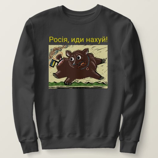 Russland, geh nach Hell! Sweatshirt (Design vorne)