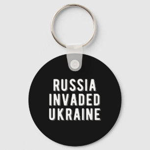 Russland hat die Ukraine angegriffen Schlüsselanhänger