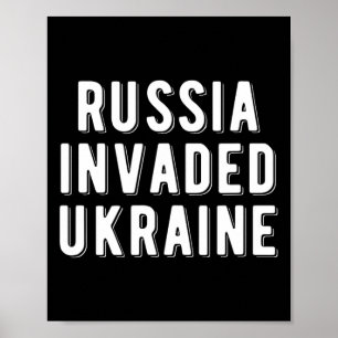 Russland hat die Ukraine überfallen  Poster