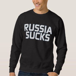 Russland Sind zum Kotzen! Sweatshirt
