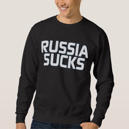 Russland Sind zum Kotzen! Sweatshirt (Vorderseite)