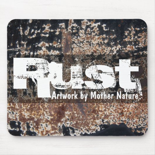 Rust~artwork von Mutter Natur Mousepad (Vorne)