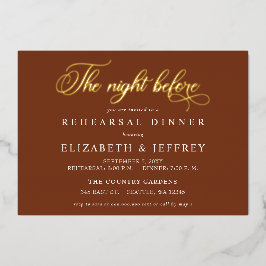 Rust Calligraphy The Night Before Rehearsal Dinner Folieneinladung