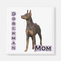 Rust Doberman Mama 4 - Magnet