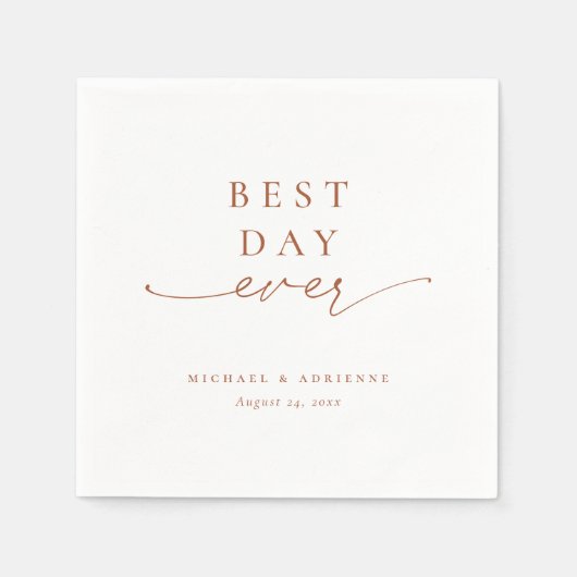 Rust Simple Best Day Ever Calligraphy Wedding Serviette (Vorderseite)
