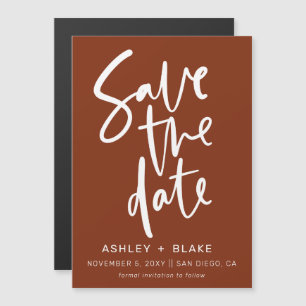 Rust Simple Handgeschriebene Kalligrafie Save the Magneteinladung