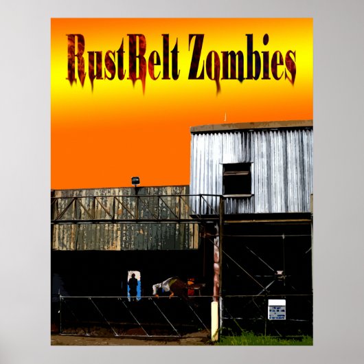RustBelt Zombies-Abdeckung Poster (Vorne)
