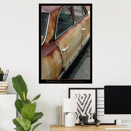 Rustbucket Poster (Heimbüro)