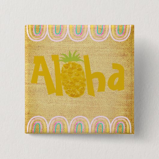 Rustic Aloha Pineapple Button (Vorderseite)