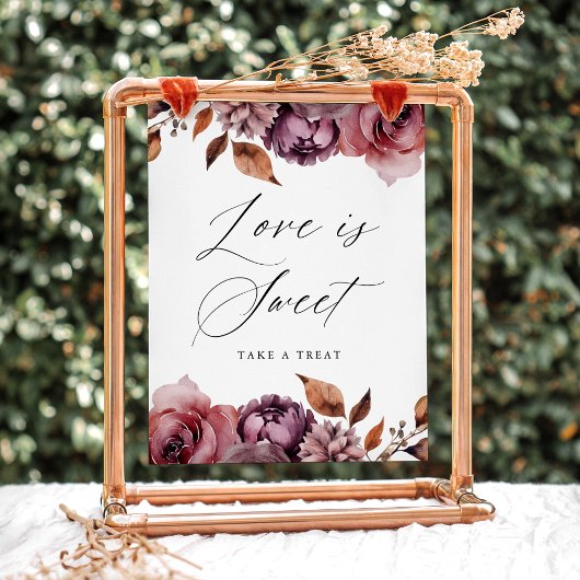 Rustic Autumn Floral Love is Sweet Favor Sign Poster