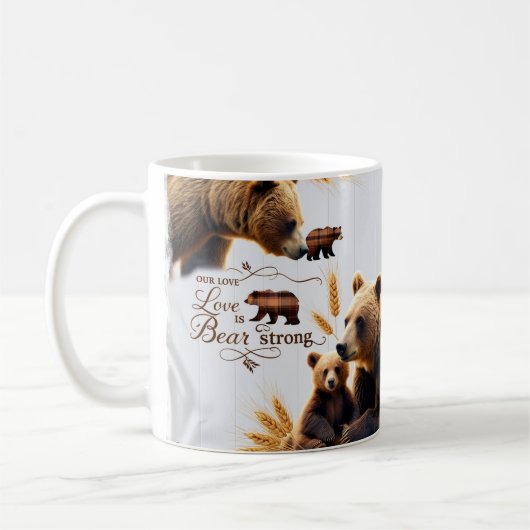 Rustic Bear Family Love is Strong Classic Mug Kaffeetasse (Links)