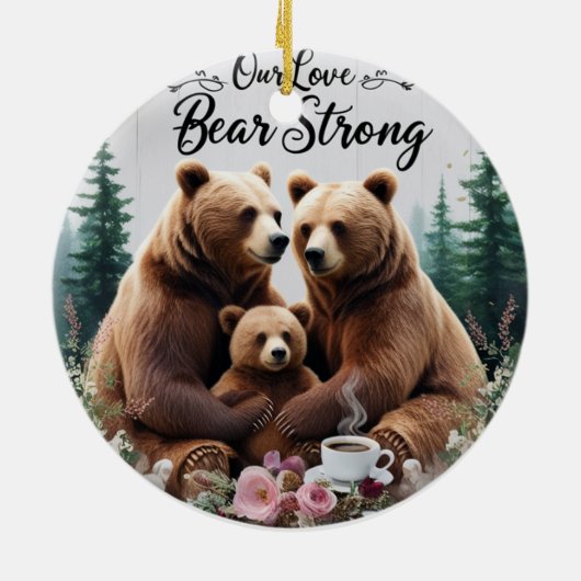 Rustic Bear Strong Family Ceramic Circle Ornament (Hinten)