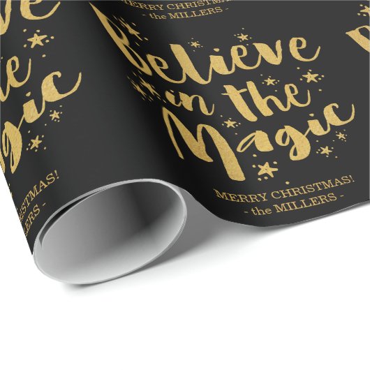 Rustic Black Gold Script Believe in the Magic Geschenkpapier (Rolleneckpunkt)