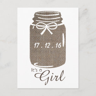 Rustic Burlap Mason Jar Baby Girl Ankündigung