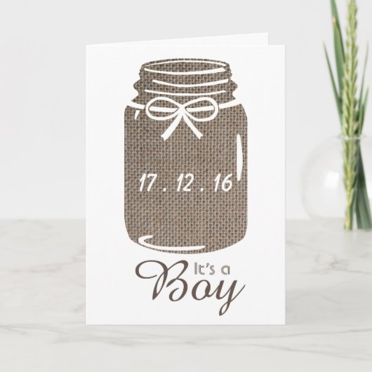 Rustic Burlap Mason Jar New Baby Boy Ankündigung (Vorderseite)