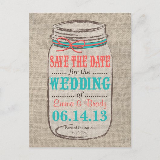 Rustic Burlap & Mason Jar Save the Date - Korallen Ankündigungspostkarte (Vorderseite)