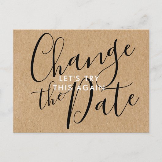 Rustic Change the Date Postponed Cancelled Event Postkarte (Vorderseite)