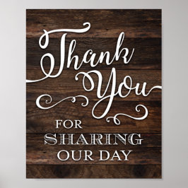 Rustic Chic DANKE IHNEN FÜR DIE TEILUNG UNSERES TA Poster