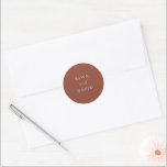Rustic Copper Editorial Modern Wedding Runder Aufkleber<br><div class="desc">This design is part of a simple and modern editorial wedding invitation suite in a rustic shade of copper.</div>