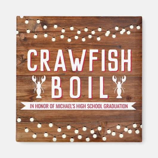 Rustic Crawfish Boil Graduation Reunion Party Magnet (Vorne)