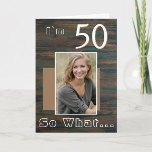 Rustic Dark Wood Inspirational 50th Birthday Photo Karte