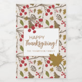 Rustic Fall Leaves Happy Thanksgiving Custom Weinetikett (Einzelnes Label)